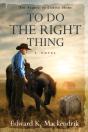 To Do The Right Thing - Preview