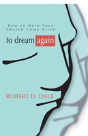 To Dream Again - Preview