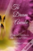 To Dream Awake