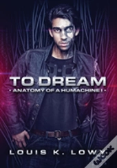 To Dream