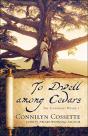 To Dwell Among Cedars - Preview