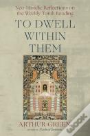 To Dwell Within Them