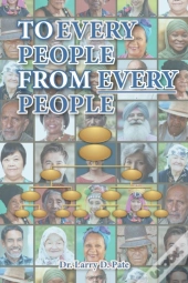 To Every People From Every People
