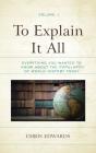 To Explain It All - Preview