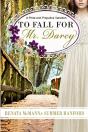 To Fall For Mr. Darcy - Preview