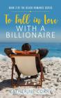 To Fall  In  Love With A  Billionaire - Preview
