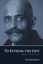 To Fathom The Gist: Volume Ii The Arch-A - Preview