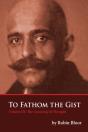 To Fathom The Gist Volume Iii - Preview