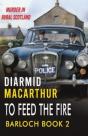 To Feed The Fire - Preview