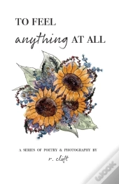To Feel Anything At All