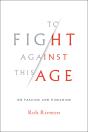 To Fight Against This Age - Preview