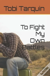 Capa do artigo To Fight My Own Battles