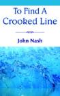 To Find A Crooked Line - Preview