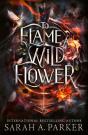 To Flame A Wild Flower - Preview