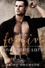 To Forgive & Hold Safe - Preview