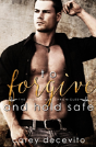 To Forgive & Hold Safe - Preview