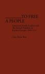 To Free A People - Preview