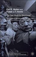 To Get Rich Is Glorious!