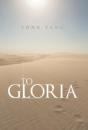To Gloria - Preview