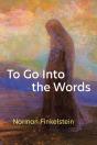 To Go Into The Words - Preview