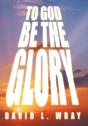 To God Be The Glory - Preview
