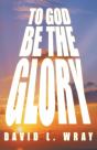 To God Be The Glory - Preview