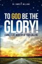 To God Be The Glory! - Preview