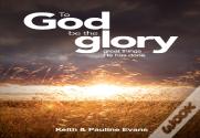 To God Be The Glory