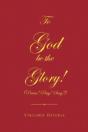 To God Be The Glory - Preview