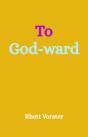 To God-Ward - Preview