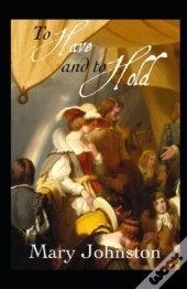 To Have And To Hold