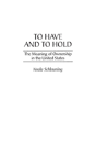 To Have And To Hold - Preview