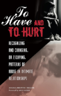 To Have And To Hurt - Preview