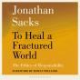 To Heal A Fractured World - Preview