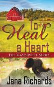 To Heal A Heart
