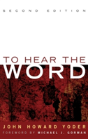 To Hear The Word - Second Edition - Preview