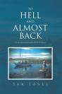 To Hell And Almost Back - Preview