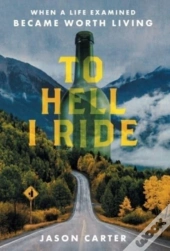 To Hell I Ride