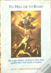 To Hell Or To Rome!
