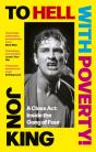 To Hell With Poverty! - Preview