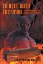 To Hell With The Devil - Preview