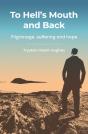 To Hell'S Mouth And Back - Preview