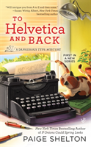 To Helvetica And Back