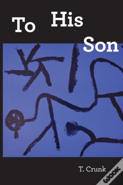 To His Son