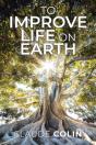To Improve Life On Earth - Preview