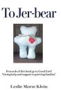 To Jer-Bear - Preview