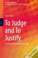 To Judge And To Justify