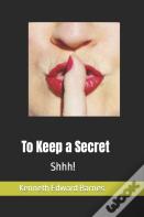 To Keep A Secret
