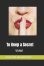To Keep A Secret - Preview