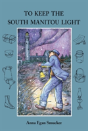 To Keep The South Manitou Light - Preview